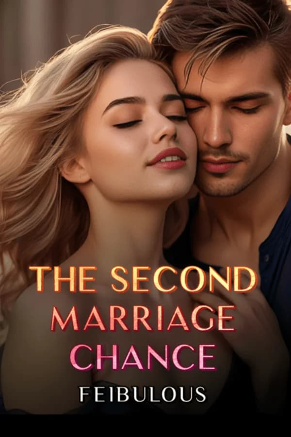 The Second Marriage Chance
