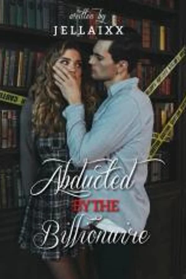 Abducted By The Billionaire