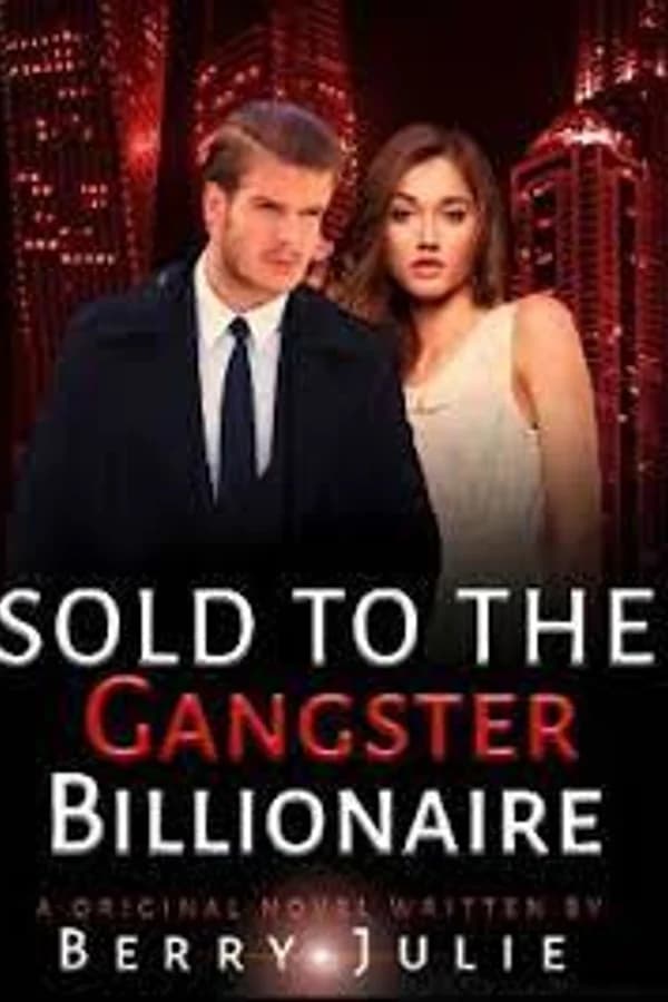 Sold To The Gangstar Billionaire