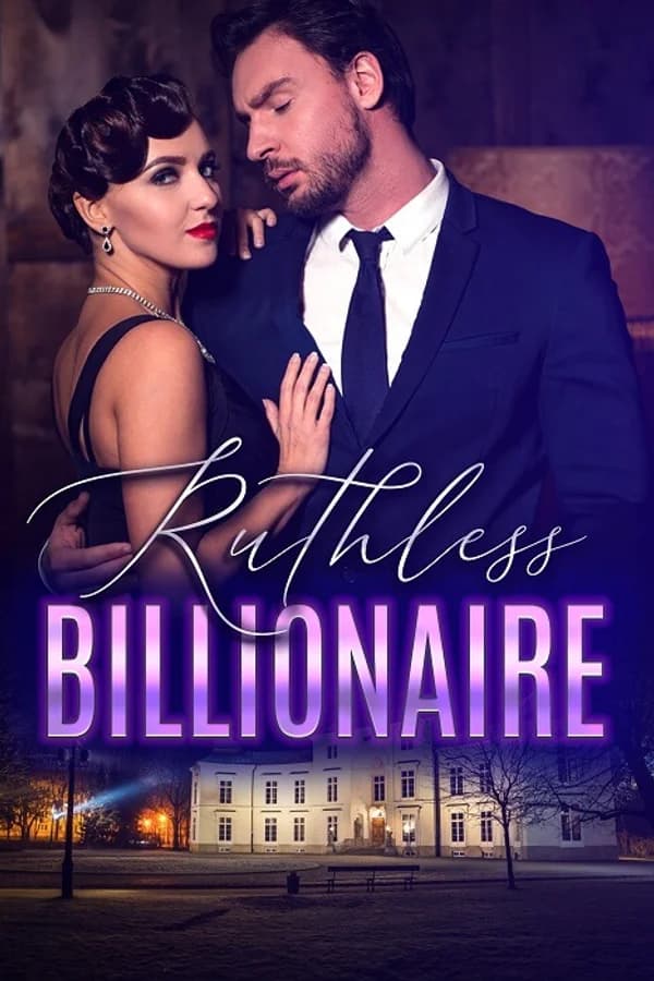 Ruthless billionaire