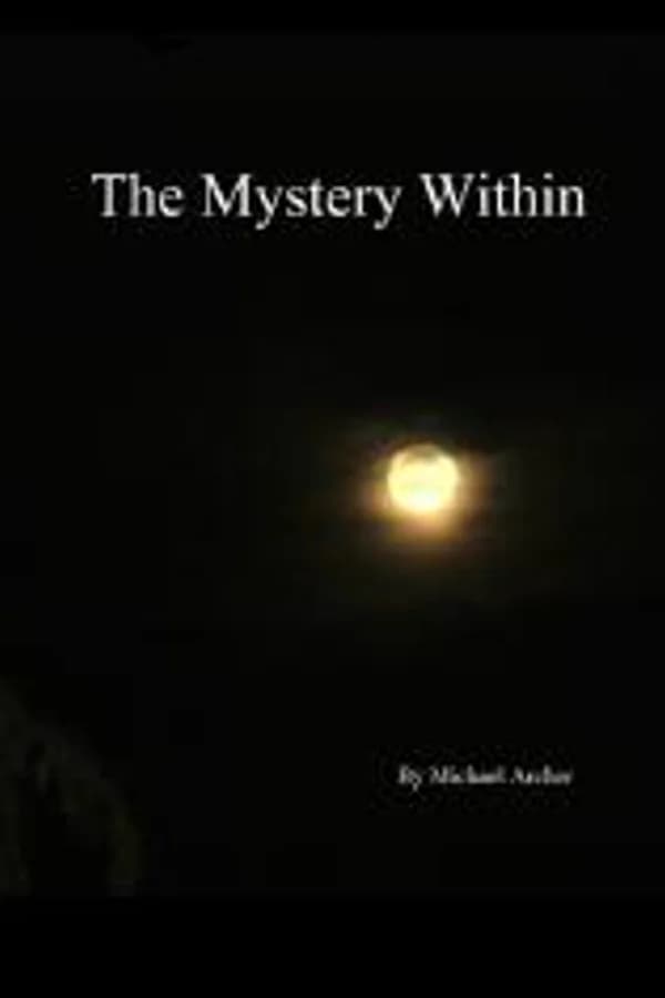 The Mystery Within