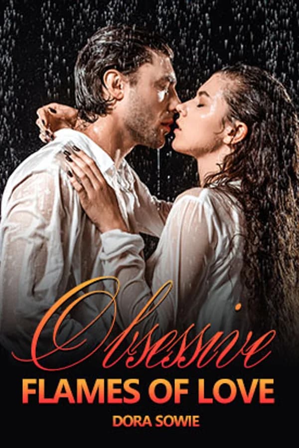 Obsessive Flames of Love
