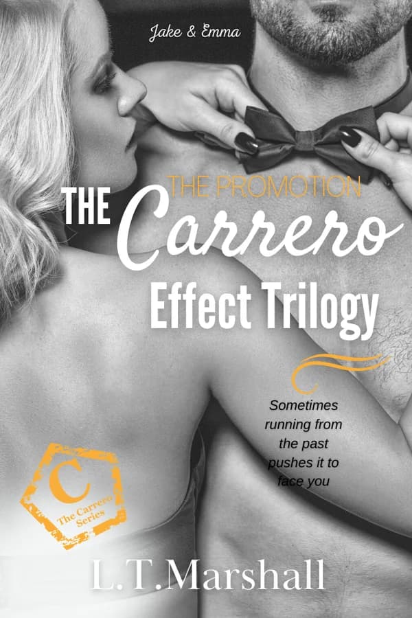 The Carrero Effect trilogy