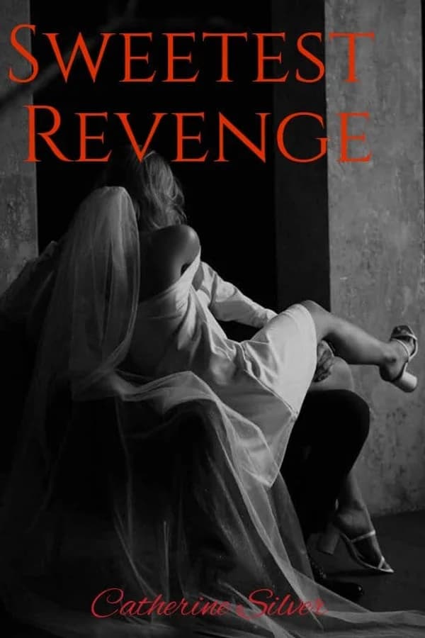 Sweetest Revenge
