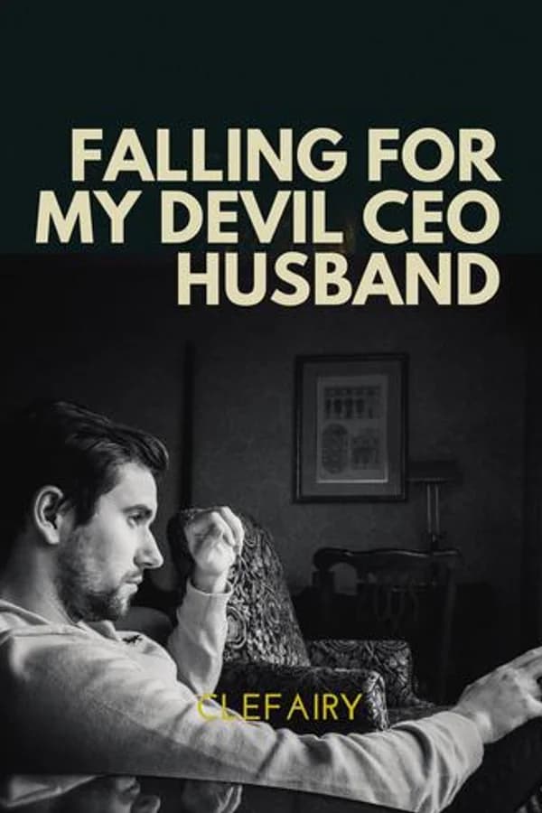 Falling For My Devil CEO Husband