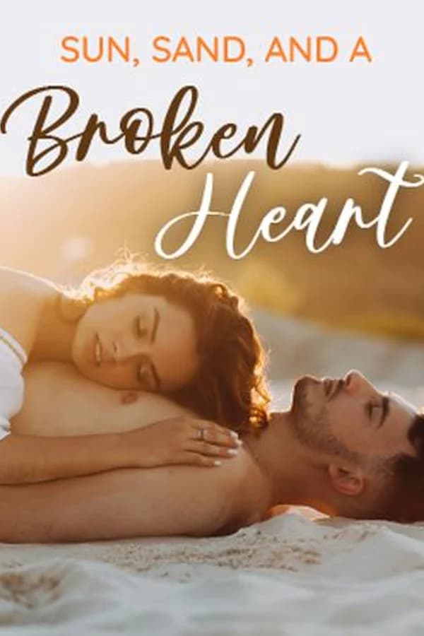 Sun, Sand, and a Broken Heart