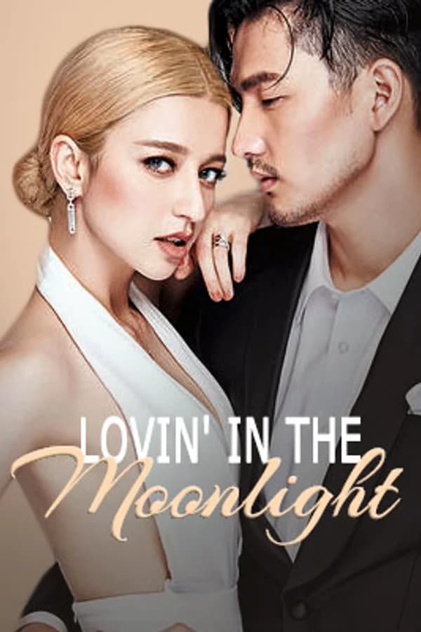 Lovin' in the Moonlight