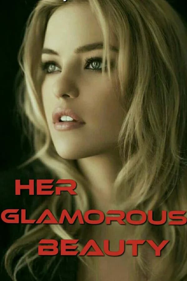 Her Glamorous Beauty