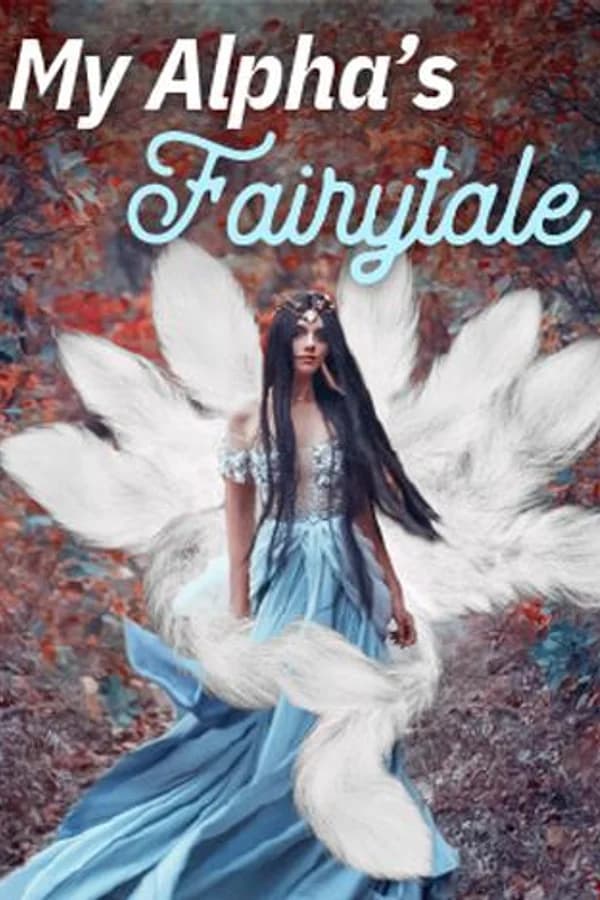 My Alpha's Fairytale
