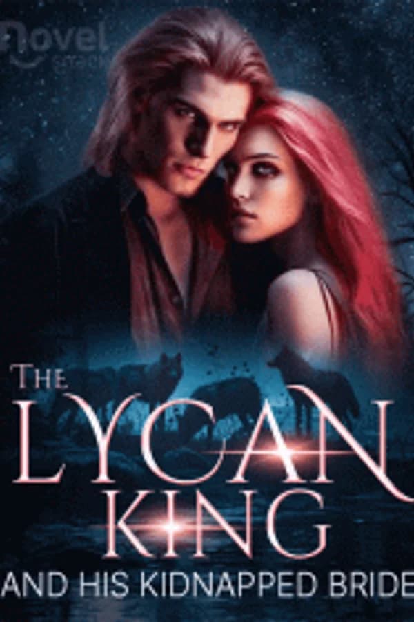 The Lycan King and His Kidnapped Bride
