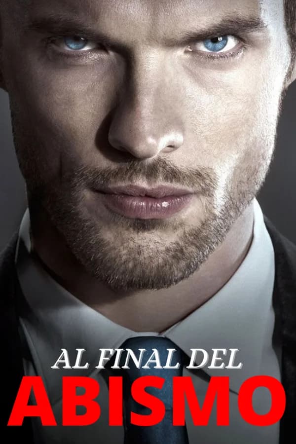 AL FINAL DEL ABISMO
