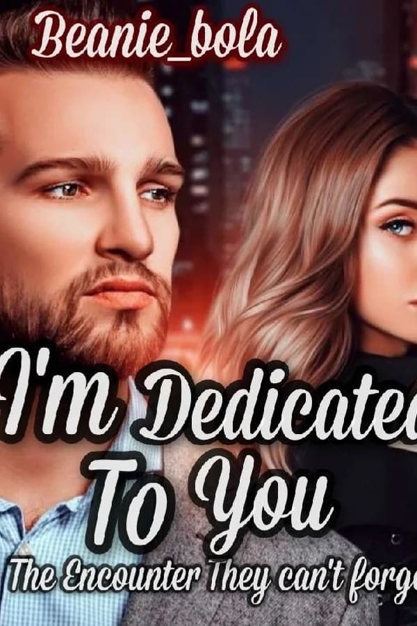 I'm Dedicated To You