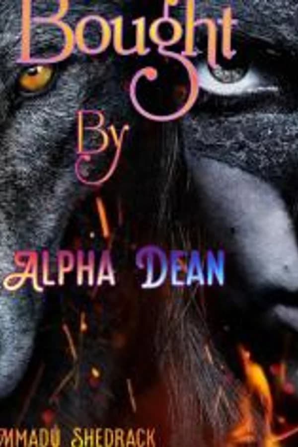 Bought By Alpha Dean