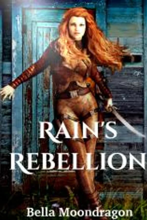 Rain's Rebellion