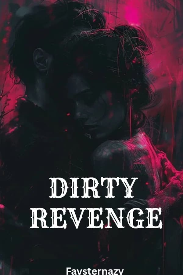 DIRTY REVENGE