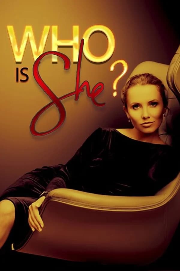 Who Is She ？
