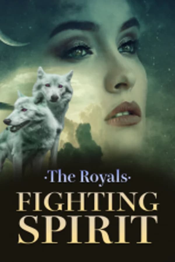 Fighting Spirit: The Royals