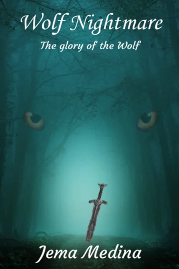 The glory of the Wolf (Wolf Nightmare I)