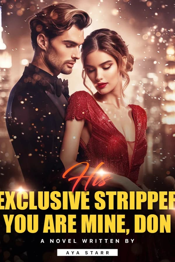 His Exclusive Stripper: You Are Mine, Don