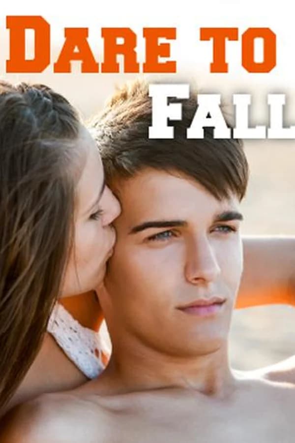 Dare to Fall