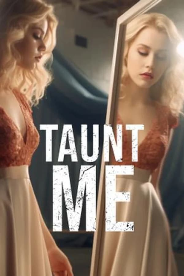 Taunt Me
