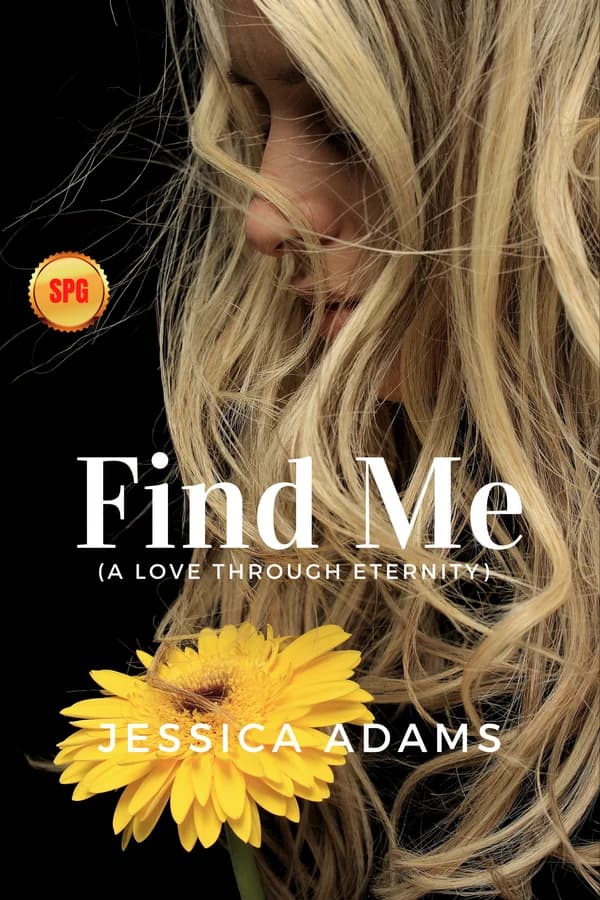 FIND ME: A LOVE THROUGH ETERNITY