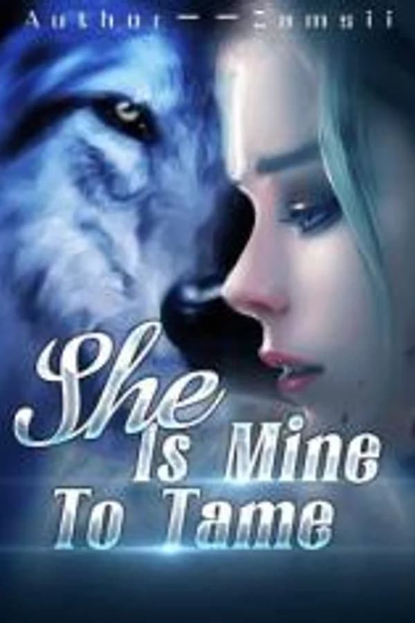 She Is Mine To Tame