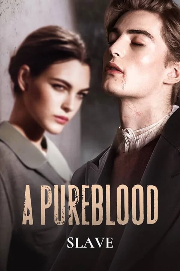 A Pureblood Slave