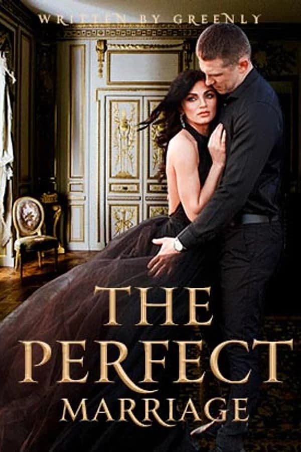 The Perfect Marriage