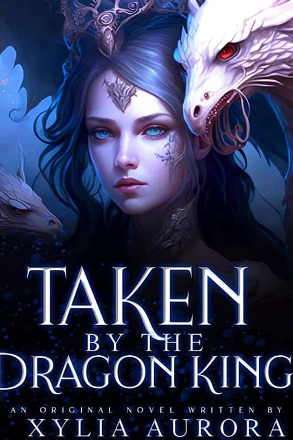 TAKEN BY THE DRAGON KING