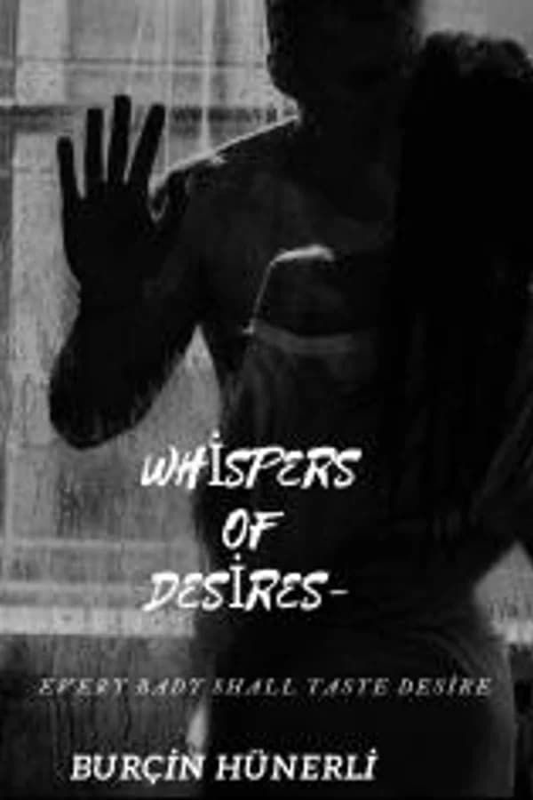 Whispers of Desires