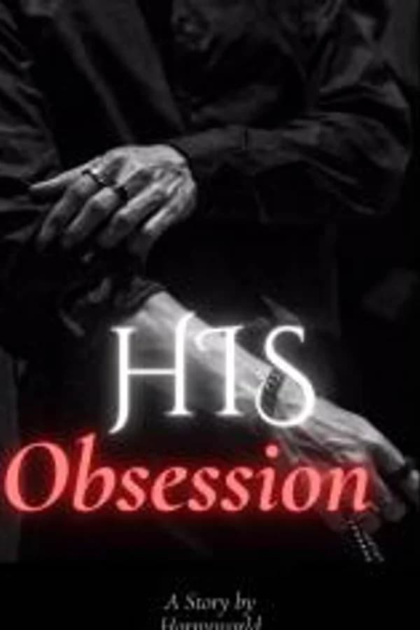 His Obsession