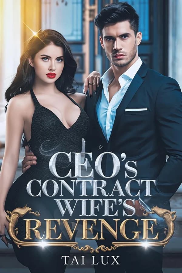CEO’s CONTRACT WIFE’s REVENGE