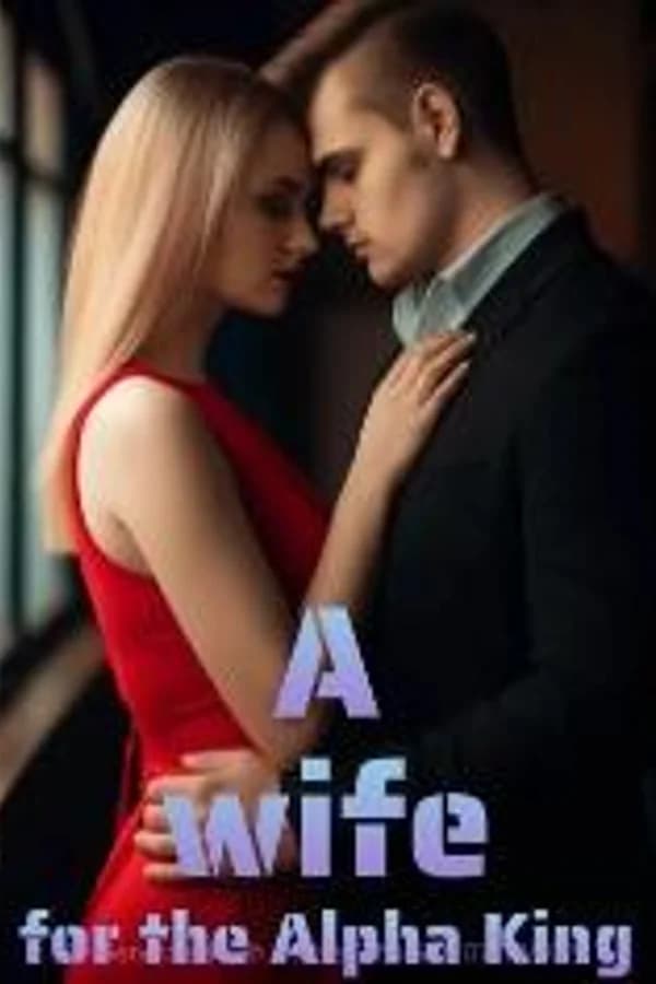 A wife for the Alpha King