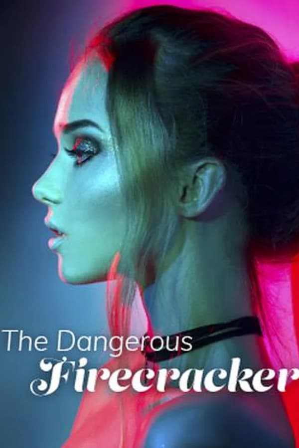 The Dangerous Firecracker
