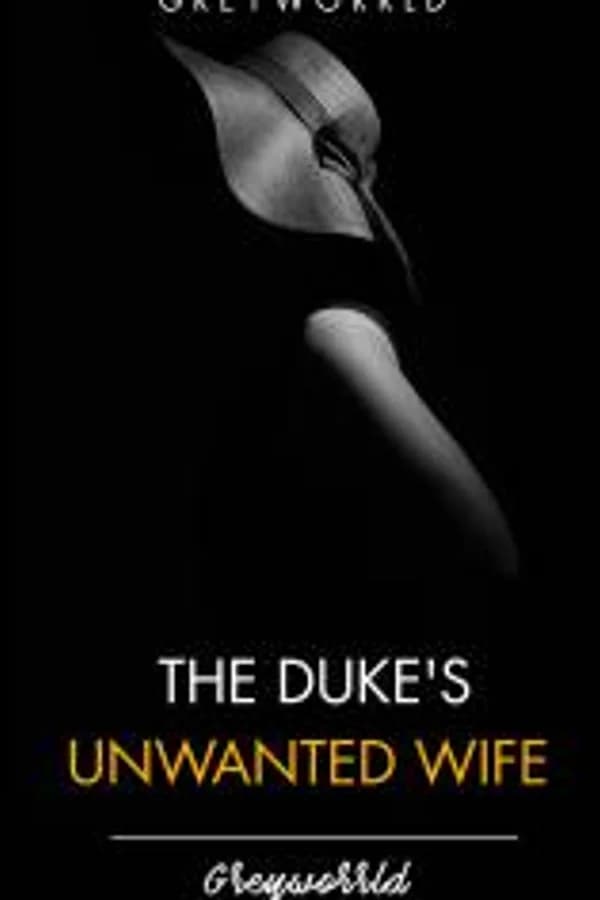 The Duke's Unwanted Wife