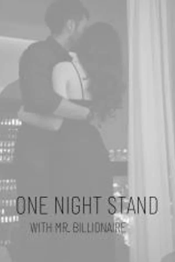 One Night Stand with Mr. Billionaire