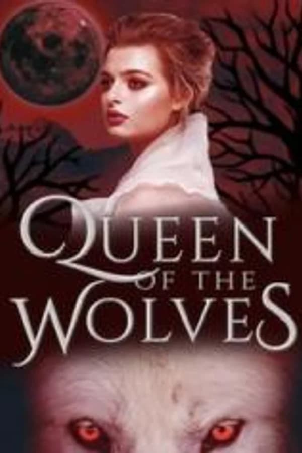 Queen Of The Wolves