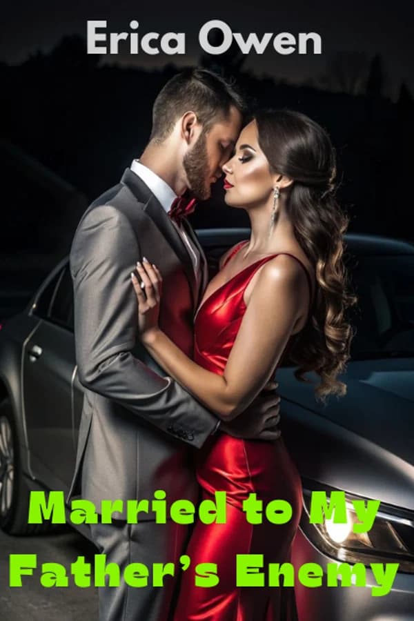 Married to My Father's Enemy