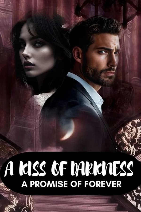 A KISS OF DARKNESS