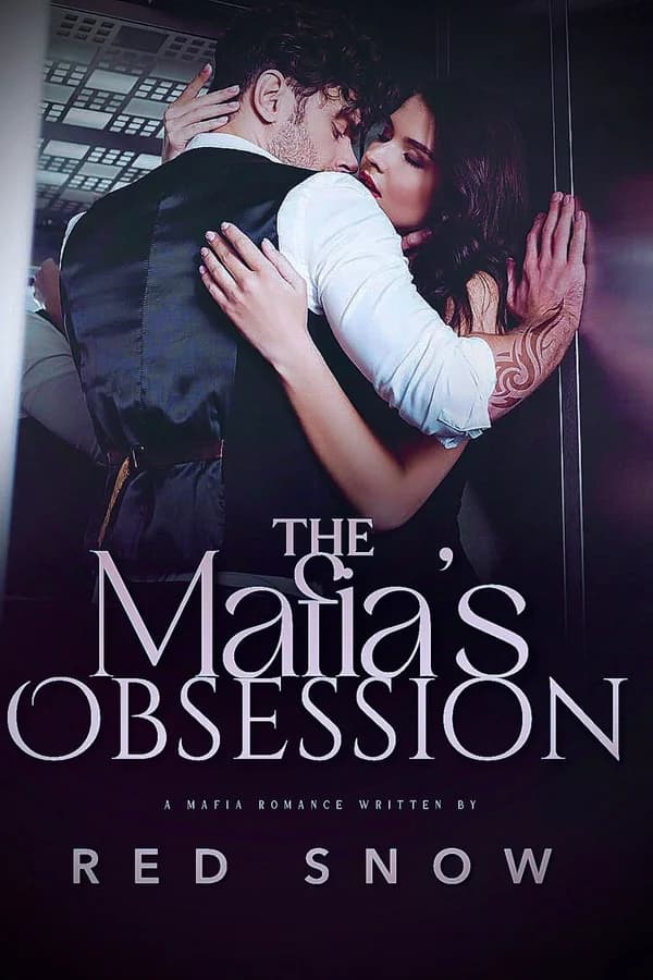 The Mafia's Obsession