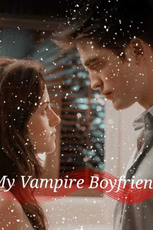 My Vampire Boyfriend
