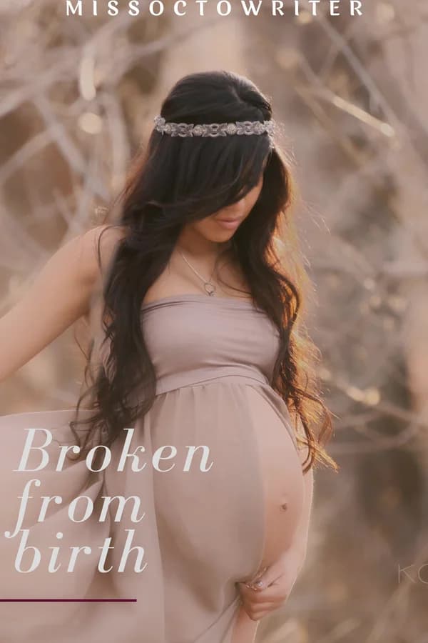 Broken From Birth