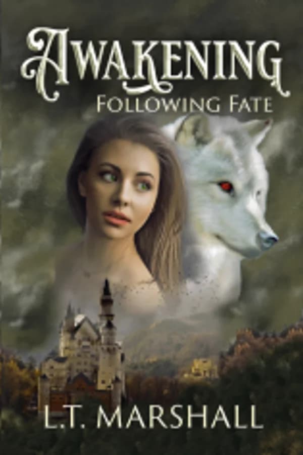 Awakening- Following Fate (Book 2)