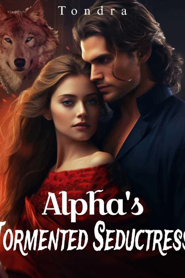 Alpha's Tormented Seductress