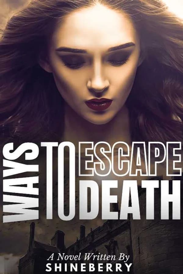 Ways To Escape Death
