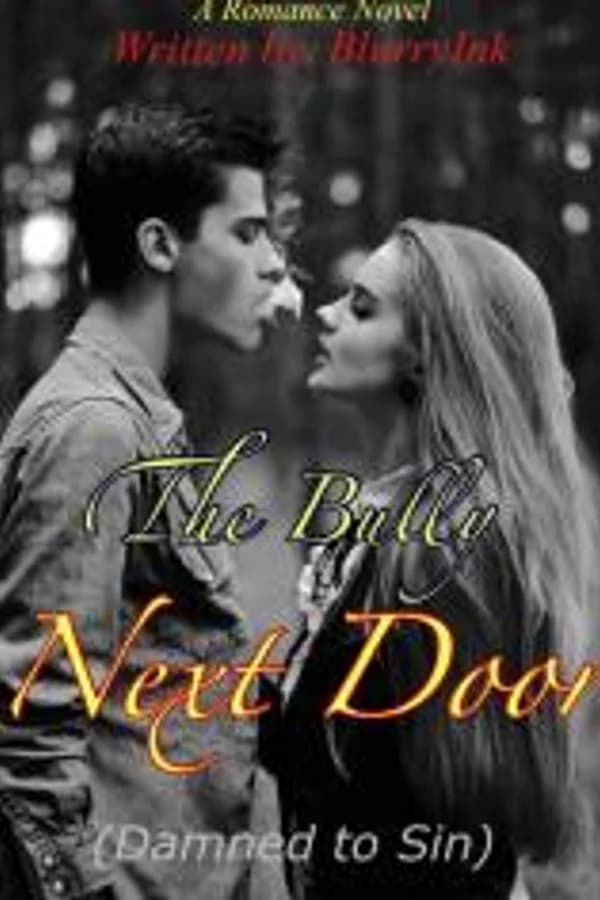 The Bully Next Door: Damned to Sin