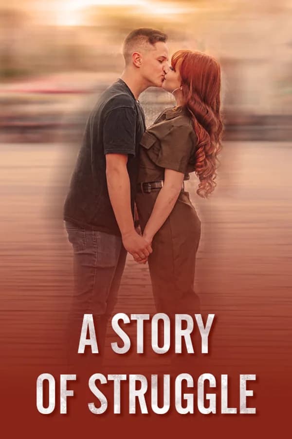 A Story of Struggle