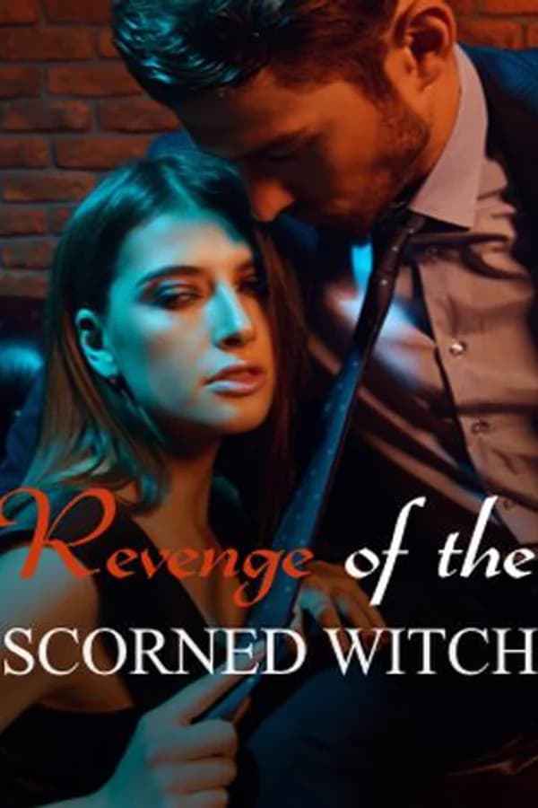 Revenge of the Scorned Witch