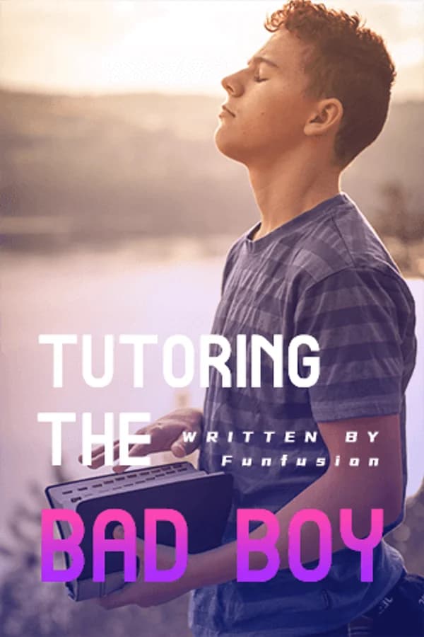 Tutoring The Bad Boy